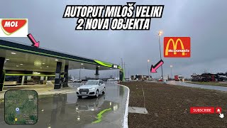 Autoput Miloš Veliki Mc Donalds i pumpa Mol novi objekti prema Pakovraću ponuda i cene [upl. by Cartan]