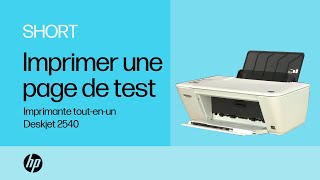 Comment imprimer une page de test avec limprimante toutenun HP Deskjet 2540  HP Support [upl. by Kcirredal400]