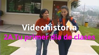 Videohistoria 2A Tu primer dia en la escuela Learn Spanish [upl. by Eidas]