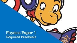 Physics Paper 1 Required Practicals [upl. by Nehepts]