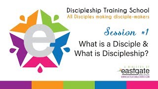 Discipleship Training 1  What Is A Disciple amp What Is Discipleship [upl. by Cleland]