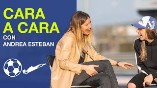 Cara a Cara con Andrea Esteban  Nerea Martí [upl. by Cressi]