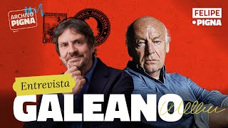 Eduardo Galeano quotSeguimos viviendo en un mundo patas para arribaquot Archivo Pigna Felipe Pigna [upl. by Pampuch]