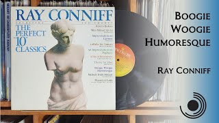 Boogie Woogie Humoresque  Ray Conniff 1980 HD 4K Vinyl [upl. by Sampson]