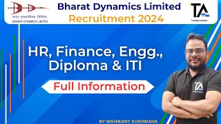 BDL Recruitment 2024 for HR Finance Engineering Diploma amp ITI Full Information by Nishikant Sir [upl. by Suzi]