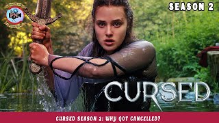 Cursed Season 2 Why Got Cancelled  Premiere Next [upl. by Amahcen727]