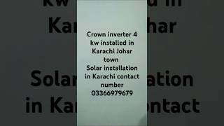 Crown solar inverter 4kw install in Karachi Johar town [upl. by Anialed328]