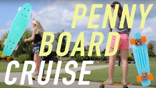 Penny Board Cruise [upl. by Yle]