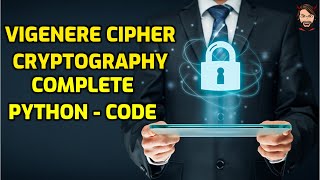 Vigenere Cipher  Python code with example  EncryptionDecryption  Codewithvamp [upl. by Phyllida111]