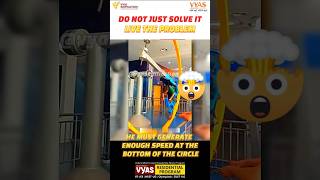 Do not just solve it live the problem physics science shorts viralvideo [upl. by Reinertson748]