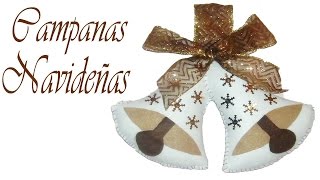 Como hacer Campanas navideñas con fieltro Manualidades navideñas  Christmas crafts [upl. by Bashemeth]