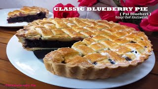 Menu Christmas CLASSIC BLUEBERRY PIE menu lama yang masih segar di sukai Resepi Chef Alexiswandy [upl. by Wynnie787]