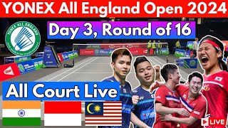 🔴LIVE  Day 3  Yonex All England Open Badminton championships 2024  India Taiwan Korea Malaysia [upl. by Ilohcin278]