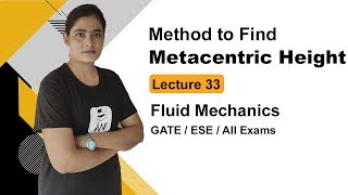 Method to find Metacenter Height in Fluid Mechanics  Fluid Mechanics GATE lectures in hindi [upl. by Yila]