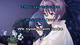 Tsis Xav Ncaim koj mus Instrumental  Lyrics  Nhia Lor [upl. by Rickie]