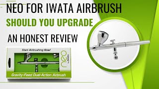 Neo For Iwata Should You Upgrade Your Airbrush [upl. by Yensehc]