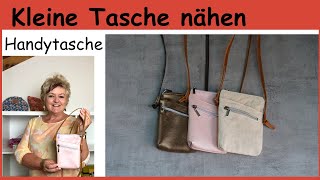 Cross Body Bag quotLouquot Handytasche kleine Umhängetasche ganz leicht zu nähen [upl. by Notneuq]