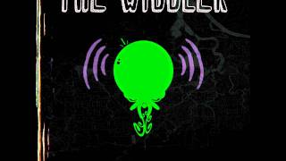 The Widdler  LDN Widdlers Dub [upl. by Ailev]