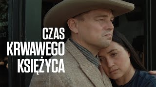 CZAS KRWAWEGO KSIĘŻYCA  zwiastun PL [upl. by Richara]