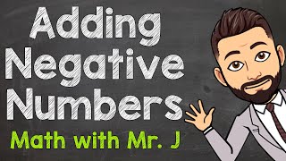 How to Add Negative Numbers  Adding Negative Numbers Integers [upl. by Lindeberg469]