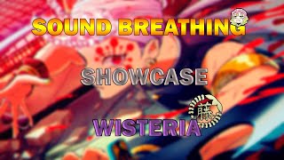 OUTDATED Sound Breathing Showcase  Wisteria [upl. by Laddy]