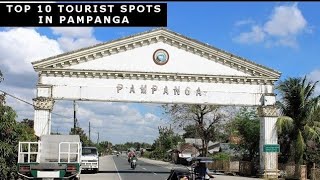 Top 10 Tourist Spots in Pampanga [upl. by Alracal]