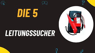 Die 5 Besten Leitungssucher Test 2024  Top 5 Leitungssucher Modelle Test [upl. by Anilehcim864]