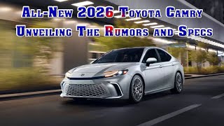 2026 toyota camry gr sport  2026 toyota camry xse awd  2026 toyota camry se hybrid  coupe [upl. by Leunad]