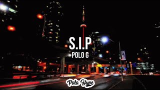 Polo G  SIP Lyrics [upl. by Ruperto]