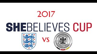 SheBelieves Cup 2017 England vs Germany 070317 [upl. by Irolam]