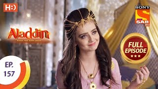 Aladdin  Ep 157  Full Episode  22nd March 2019 [upl. by Cilurzo]