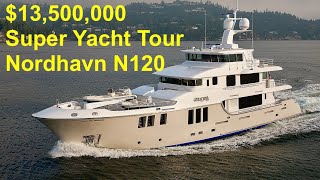 13500000 Explorer Superyacht Tour  2014 Nordhavn N120 [upl. by Releehw]