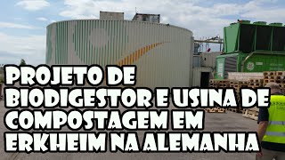 Projeto de Biodigestor e Usina de Compostagem em Erkheim na Alemanha [upl. by Aipotu]