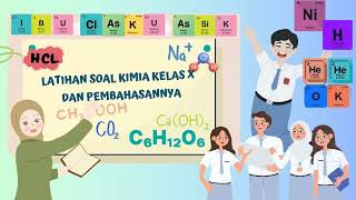 PEMBAHASAN SOAL KIMIA KELAS X [upl. by Einaled]