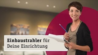 LED Einbaustrahler für Deine Einrichtung [upl. by Ellennod]