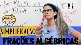 FRAÇÕES ALGÉBRICAS  SIMPLIFICAÇÃO DE FRAÇÕES ALGÉBRICAS  03 [upl. by Sema]