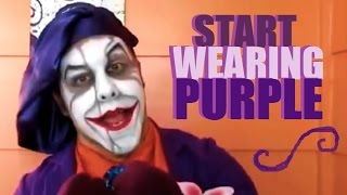 Start Wearing Purple [upl. by Lasley]