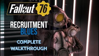 Fallout 76  Recruitment Blues Quest Brotherhood Of Steel [upl. by Niwdla]