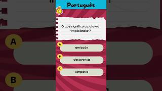 Qual significado da palavra implicância quiz shorts [upl. by Brandt]