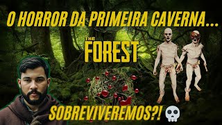 ENTREI NA PRIMEIRA CAVERNA e NÃO ESTAVA PREPARADO 😱 The Forest [upl. by Koenig929]