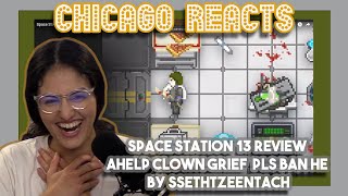 Space Station 13 Review AHELP Clown Grief Pls Ban He by SsethTzeentach  First Time React [upl. by Ahrens463]