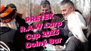 Pretek RawCarpCup Dolný Bar 2023 [upl. by Selry]