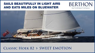 Classic Hoek 82 SWEET EMOTION  Yacht for Sale  Berthon International Yacht Brokers 1 [upl. by Uhp457]