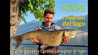 Pesca ai grossi cavedani  I Padroni del Lago [upl. by Chuch]