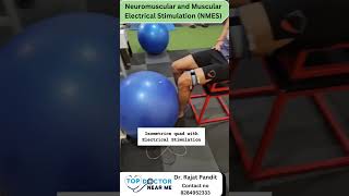 Neuromuscular and Muscular Electrical Stimulation NMES Contact  Dr Rajat Pandit physiopractor [upl. by Rudolf]