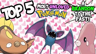 Top 5 Most Unloved Pokemon Valentines Day Special [upl. by Jobye]