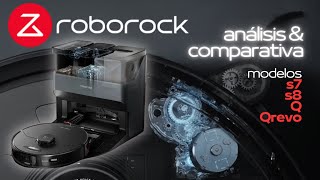 Cuál es el mejor robot aspirador ROBOROCK Análisis y comparativa de las series S7 Q S8 y Qrevo [upl. by Finer498]