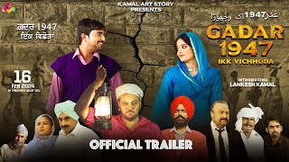 Gadar 1947 Ikk Vichhoda  Official Trailer  New Punjabi Movie Trailer 2024  Movie in Cinema 16 Feb [upl. by Bree648]