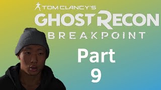 This guy seems REALLY RUDE  Ghost Recon Breakpoint  Part 9 [upl. by Kora]