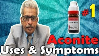 Aconite Nap Part 1  Uses and Symptoms in Homeopathy by Dr PS Tiwari [upl. by Ardnauq]